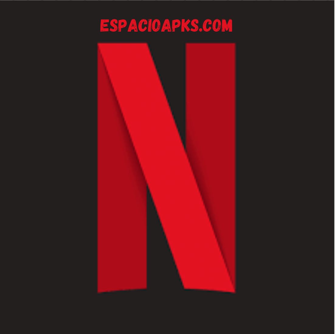 Espacioapk Download Netflix Premium APK Mod 2024 No Ads EspacioAPK