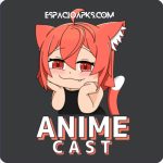 Anime Cast APK 2024