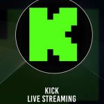 Kick APK: Live Streaming FREE